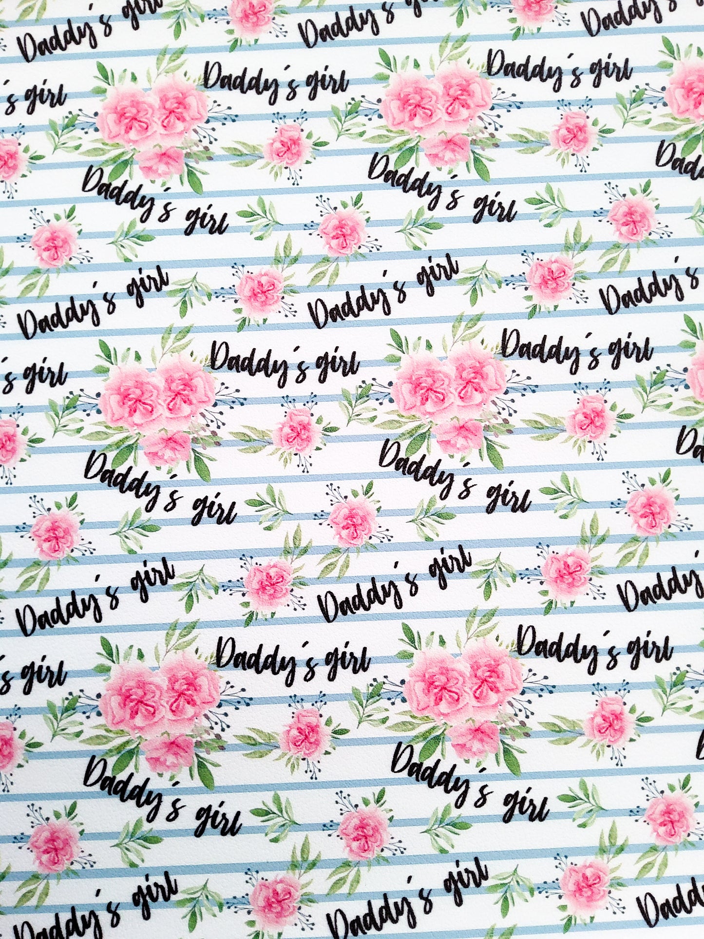 Daddy's Girl Floral 9x12 faux leather sheet