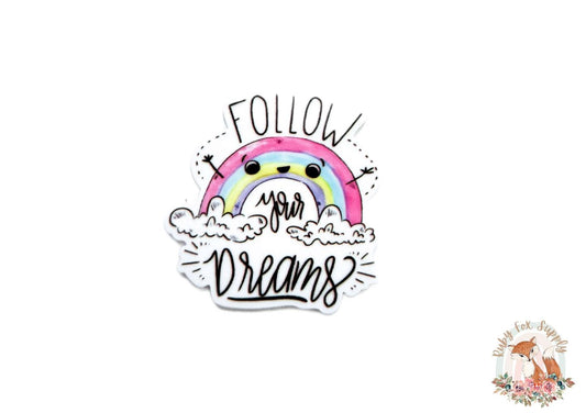 Follow Your Dreams Rainbow Resin