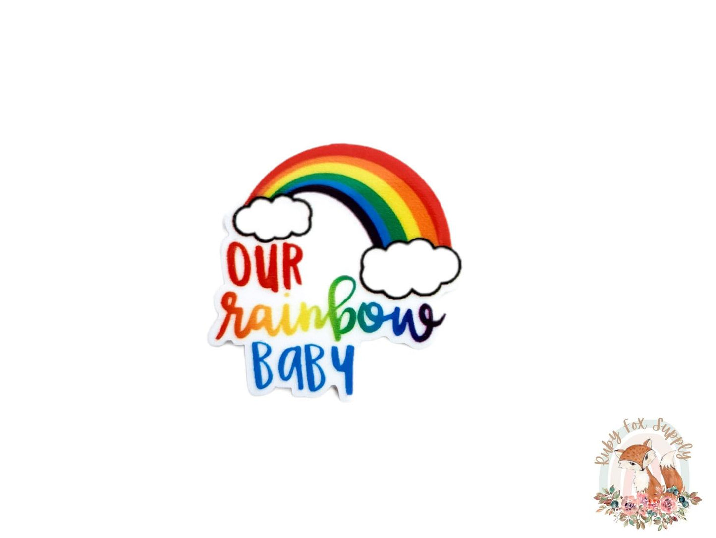 Our Rainbow Baby Resin